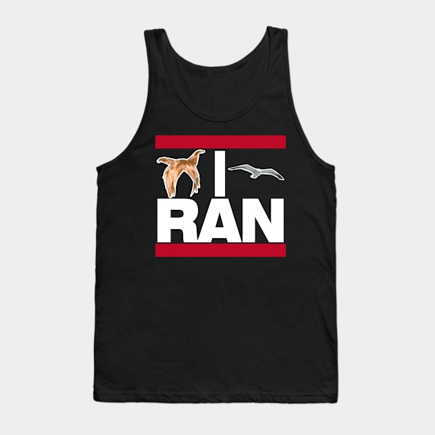 I Ran So Far Away! Tank Top by RetroZest